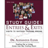 Study Guide for Entries and Exits: Visits to 16 Trading Rooms