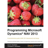 Programming Microsoft Dynamics Nav 2013