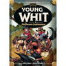 Young Whit and the Phantasmic Confabulator