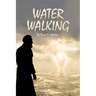 Water Walking
