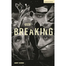 Breaking