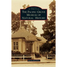 The Pacific Grove Museum of Natural History