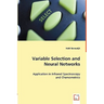 Variable Selection and Neural Networks