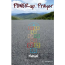 Power Up Prayer Manual: Inspiration at Your Fingertips
