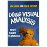 Doing Visual Analysis: From Theory to Practice