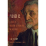 Pioneers: A Tale of Russian-Jewish Life in the 1880s