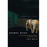 Animal Rites: American Culture, the Discourse of Species, and Posthumanist Theory