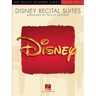Disney Recital Suites: Arr. Phillip Keveren the Phillip Keveren Series Piano Solo