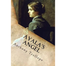 Ayala's Angel: Complete