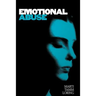 Emotional Abuse: The Trauma and the Treatment