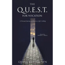 The Q.U.E.S.T. for Vocation