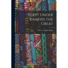 Egypt Under Rameses the Great