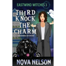 Third Knock the Charm