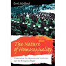 The Nature of Homosexuality: Vindication for Homosexual Activists and the Religious Right
