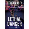 Lethal Danger: A Christian K-9 Suspense