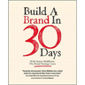 Build a Brand in 30 Days