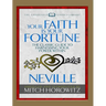 Your Faith Is Your Fortune (Condensed Classics): The Classic Guide to Harnessing Your Power Within