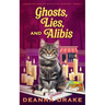 Ghosts, Lies, and Alibis