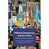 Militant Democracy and Its Critics: Populism, Parties, Extremism