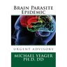 Brain Parasite Epidemic