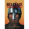 BELLEME The Norman Warrior