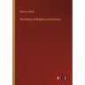 The History of Brighton and Environs