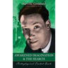 Awakened Imagination and The Search ( Metaphysical Pocket Book )