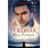 Ross Poldark: A Novel of Cornwall, 1783-1787