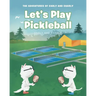 Let's Play Pickleball