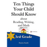 Ten Things Your Child Should Know: 3rd Grade