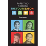 Parenting Through The Four Seasons