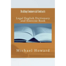 Drafting Commercial Contracts: Legal English Dictionary and Exercise Book