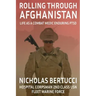 Rolling Through Afghanistan: Life as a Combat Medic Enduring PTSD