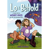 Lo and Behold: (A Graphic Novel)