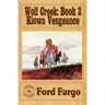 Wolf Creek: Kiowa Vengeance