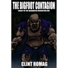 The Bigfoot Contagion