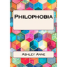 Philophobia