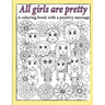 All Girls Are Pretty Children's Coloring Book