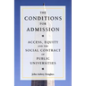The Conditions for Admission: Access, Equity, and the Social Contract of Public Universities