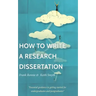 How to Write a Research Dissertation