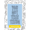 You Got This Thing