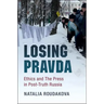 Losing Pravda