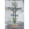 The Trajectory of Hope
