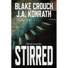 Stirred