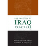 The Creation of Iraq, 1914-1921