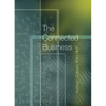 The Connected Business: Better Teams, Better Careers, And Better Business Through The 11 Stages Of The Human Experience