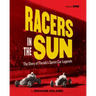 Racers in the Sun, Volume One: The Story of Florida's Sprint Car Legends