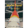 World Travel in low budget