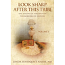 Look Sharp After This Tribe Volume 2: The Dixons of Virginia on the Borders of History