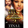 Her Man, His Savage 2